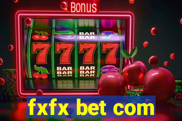 fxfx bet com